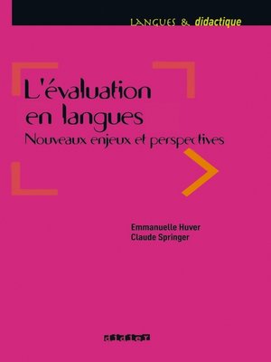 cover image of L'évaluation en langues--Nouveaux enjeux et perspectives--Ebook
